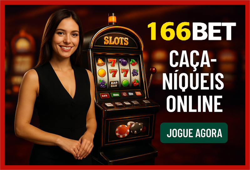 Explore o mundo das slot machines no 166BET Casino
